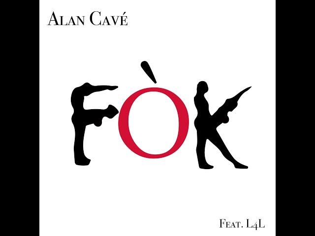 FOK - Alan Cavé (feat. L4L) [2020] |Official Music Video