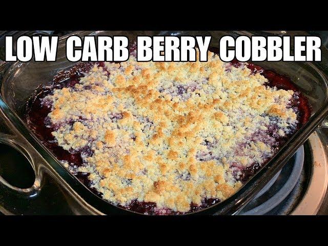 LOW CARB BERRY COBBLER | 30 MINUTE LOW CARB KETO DESSERT RECIPE