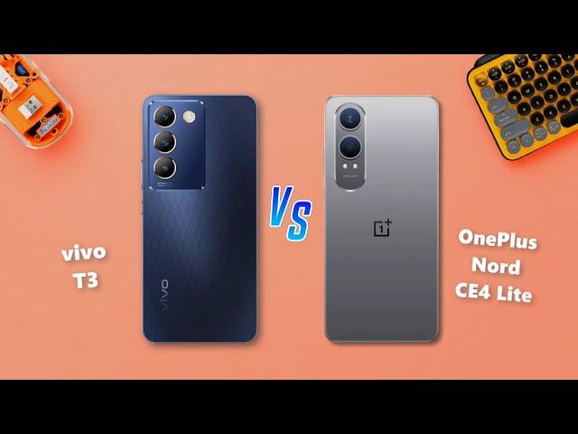 Vivo T3  vs  OnePlus Nord CE4 Lite Full Comparison