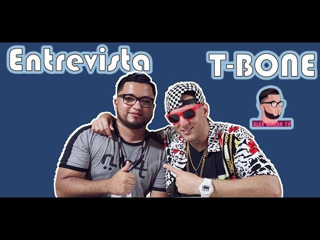 T-Bone Entrevista en Exclusiva Con AlexUrbanTV 2019 [4K]