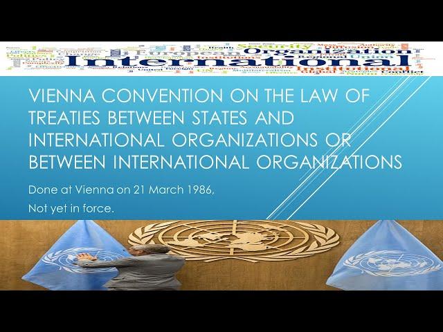 Vienna Convention on the Law of Treaties 1986