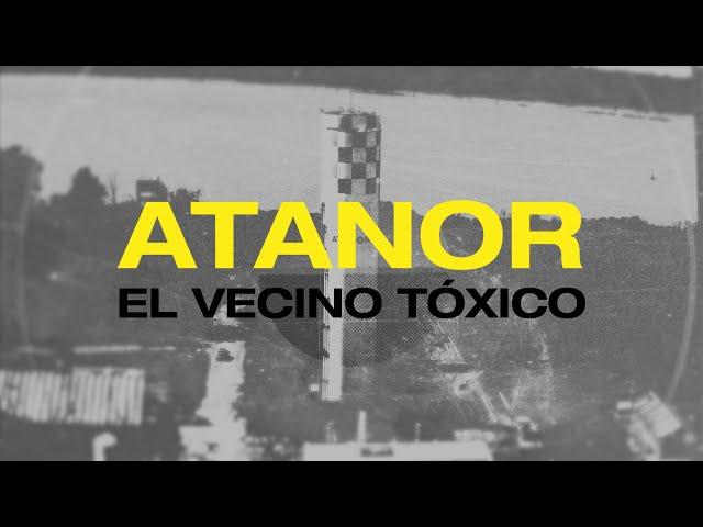 Atanor el vecino tóxico - Episodio completo