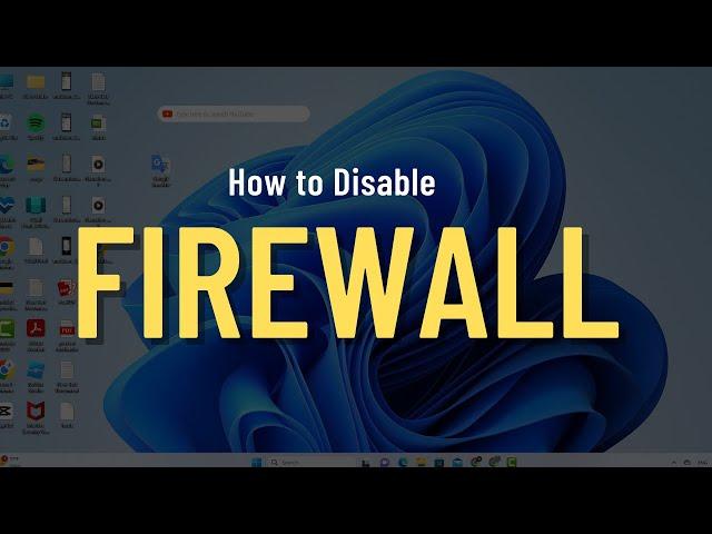 How to Disable Firewall in Windows 11 