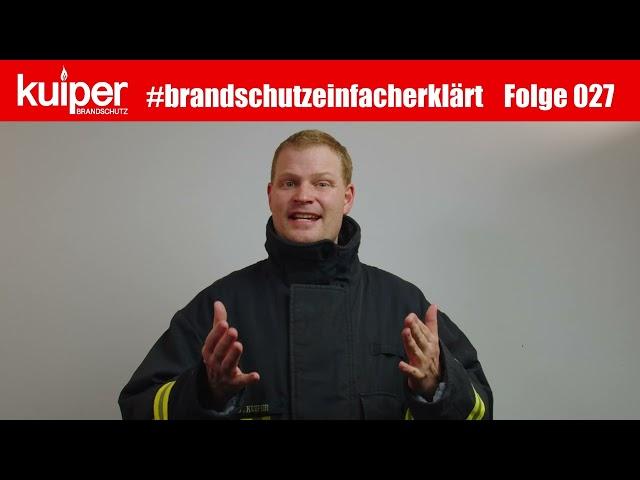 Organisatorischer Brandschutz #BrandschutzEinfachErklärt