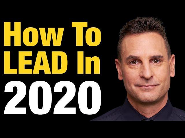 HOW To LEAD In 2020