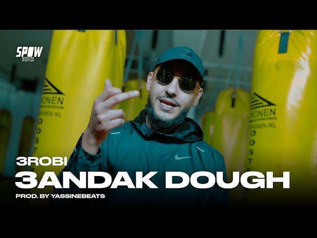 3robi - 3andak Dough (Official Video)