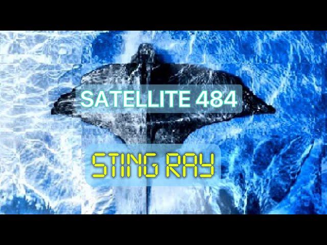 Satellite 484 - STING  Ray Music video