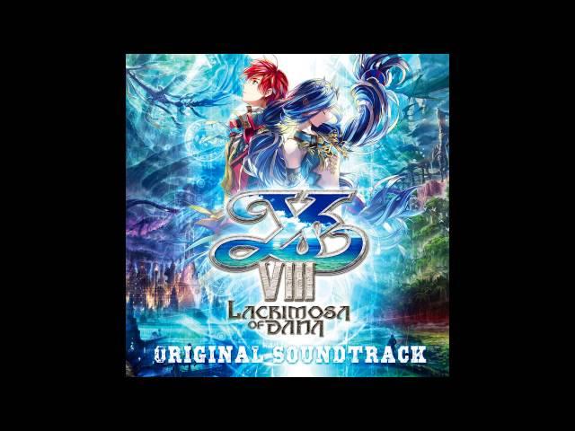 Ys VIII -Lacrimosa of DANA- OST - Royal Capital "Aigius"