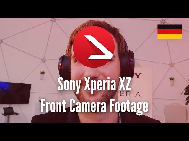 Sony Xperia XZ Front Camera Footage [Full HD]