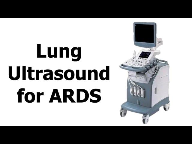 Lung Ultrasound in ARDS