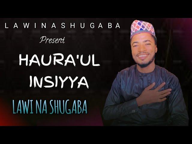 LAWI NA SHUGABA - HAURA'UL INSIYYA (OFFICIAL AUDIO) 2025 I.S PEANO PRODUCTION