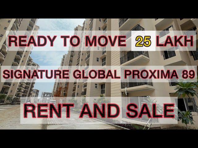 25 LAKH SIGNATURE GLOBAL PROXIMA 89 ||READY TO MOVE IN GURGAON #realestate #trending #home