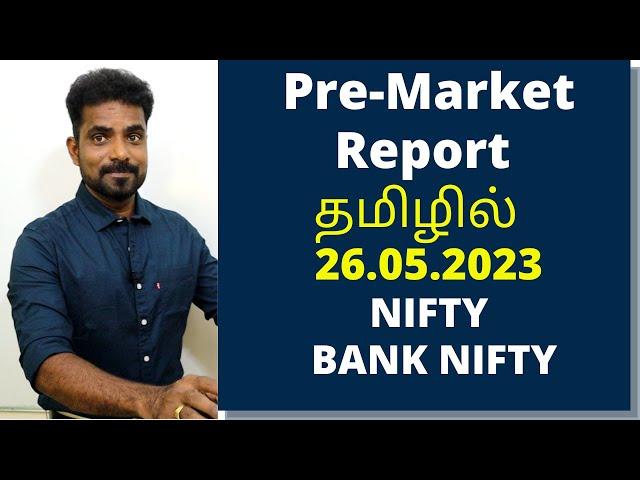 PRE-MARKET REPORT NIFTY AND BANK NIFTY   IN TAMIL 29.05.2023