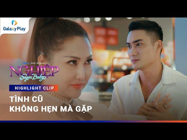 Tình cũ không hẹn mà gặp | Phim "Bé Đường: Nghiệp" | Galaxy Play