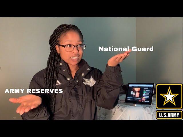 ARMY RESERVES VS NATIONAL GUARD? 