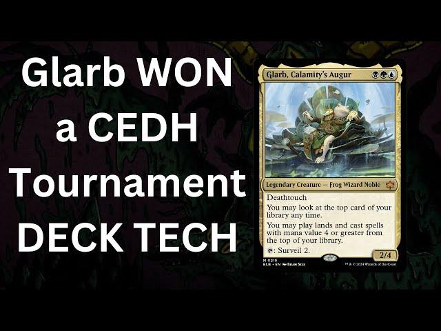 Glarb, Calamity's Augur won a cEDH tournament