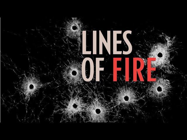 Lines of Fire: A special series by the Saskatoon StarPhoenix and the Regina Leader-Post