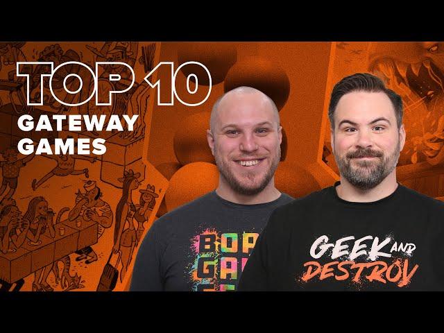 Top 10 Gateway Games - BGG Top 10 w/ The Brothers Murph