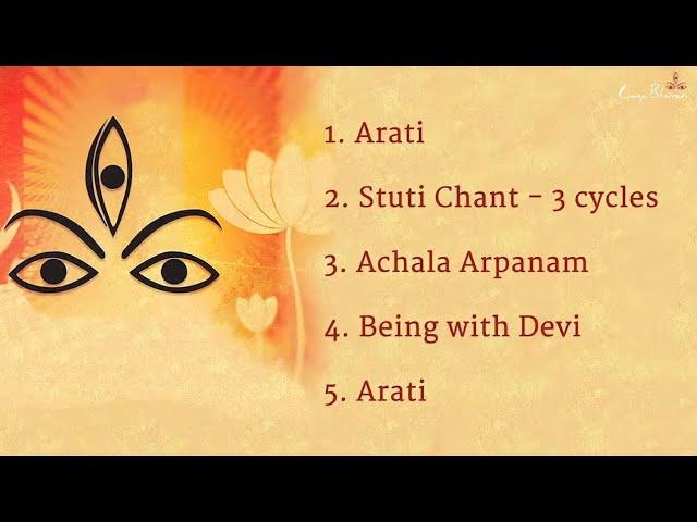 Navaratri Sadhana I Arati I Stuthi I Achala Arpanam I Being with Devi IArati  - Sadhana I sadhguru