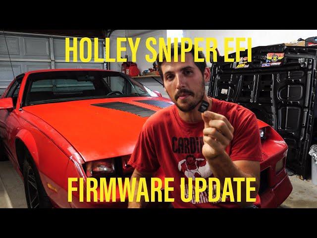 Holley Sniper EFI: Quick Firmware Update In Under 5 Minutes