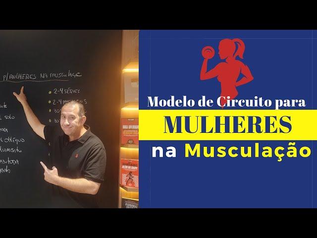 Modelo de Circuito para Mulheres na Musculação