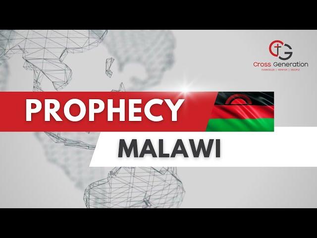 A Prophetic Warning for the President of Malawi