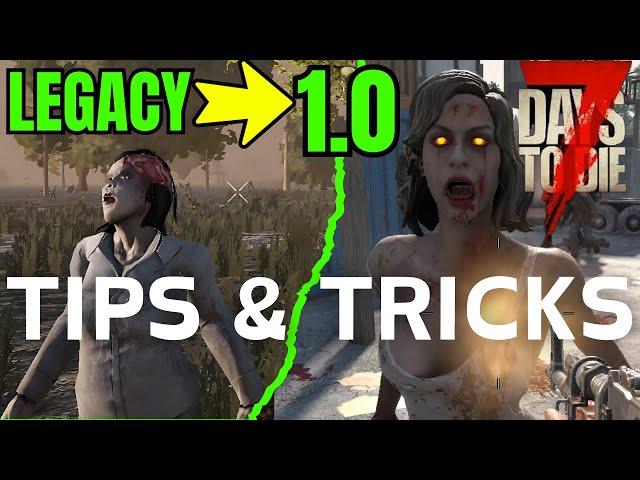 Tips and Tricks for 7 Days to Die Console Edition - For New and Legacy Players coming to 1.0!!