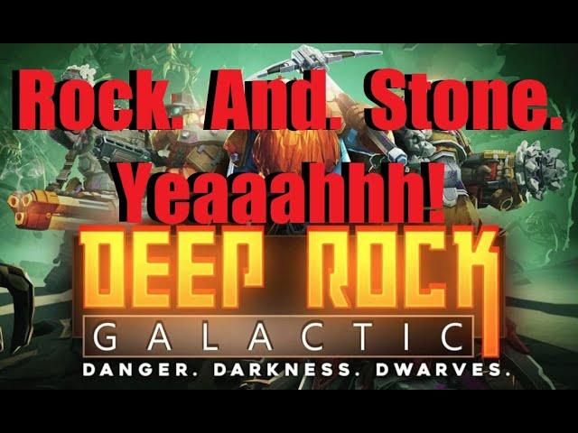 Deep Rock Galactic: Rock And Stone Brother!