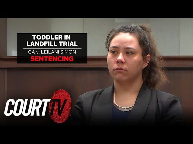 Toddler in Landfill Murder Trial: Sentencing of Leilani Simon