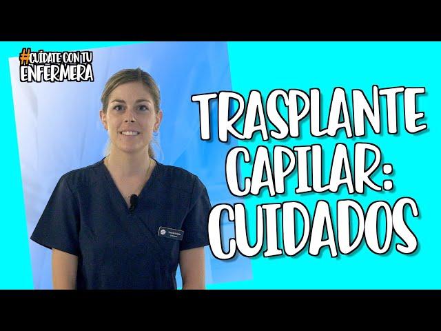 Trasplante capilar: cuidados