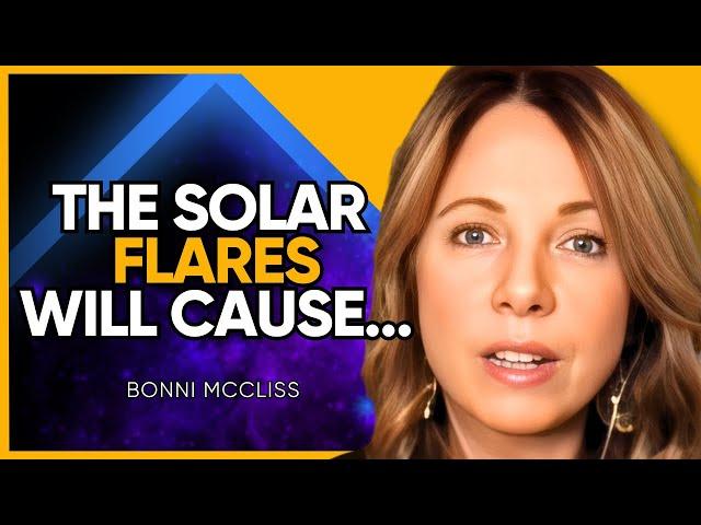 TOP Psychic Predicts MAXIMUM Solar Storms in 2025: STIRRING UP the New Earth? | Bonni McCliss