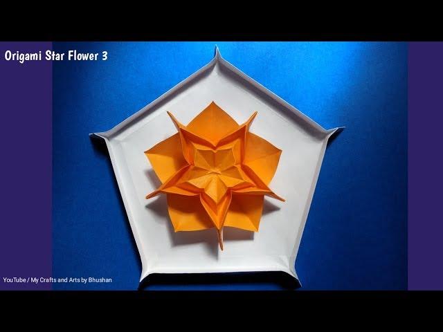 Origami Star Flower 3 designed by Bhushan | My Crafts and Arts  | pentagon Flower origami