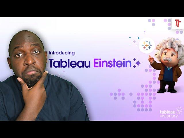 Why I'm Optimistic about Tableau Einstein