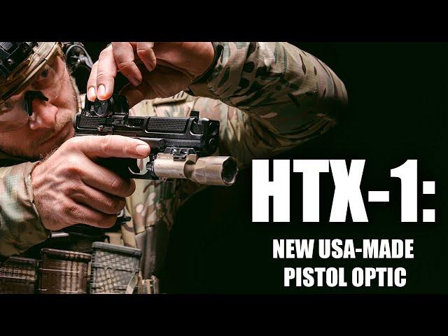 HTX-1: New USA-Made Pistol Optic | Tactical Rifleman