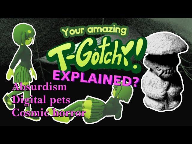 YOUR AMAZING T-GOTCHI! EXPLAINED? 