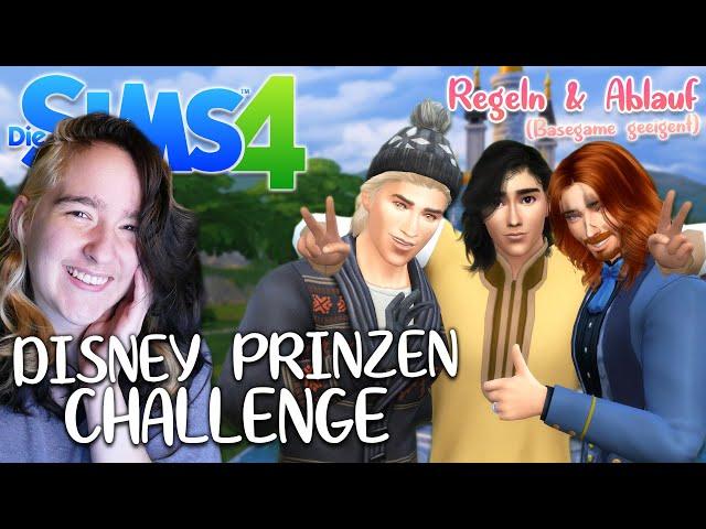 Die Sims 4: Disney Prinzen Challenge  Regeln & Ablauf (Basegame geeignet)