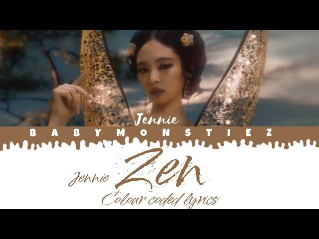 JENNIE - ZEN Lyrics Colour Coded #JENNIE