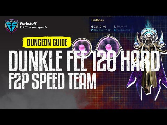 Raid: Shadow Legends - Dunkle Fee 120 Hard - F2P freundliches Farm Speed Team [TestServer]