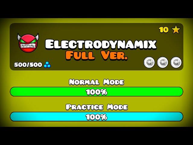 ELECTRODYNAMIX FULL VERSION! BY: GDPROXIFIED (Full HD) || Geometry Dash 2.113