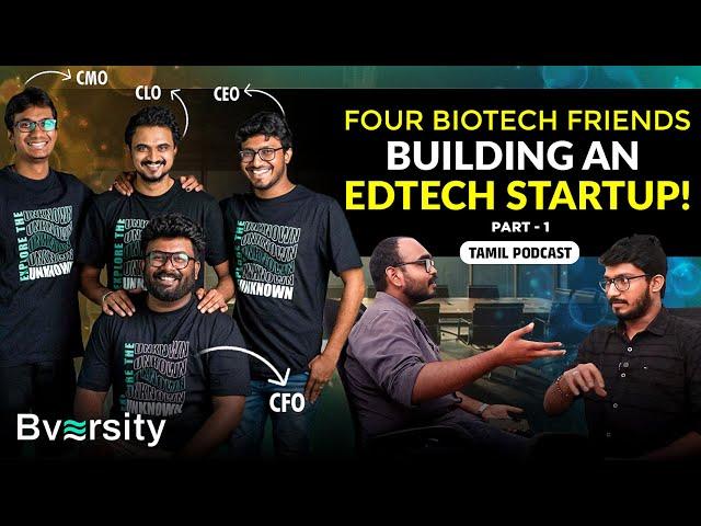 Startup Journey | From Blog to Virtual University for BioTech | Bversity | Tamil Podcast |  Part 01