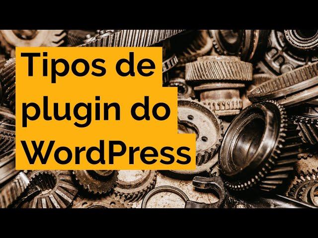 Tipos de plugin do WordPress