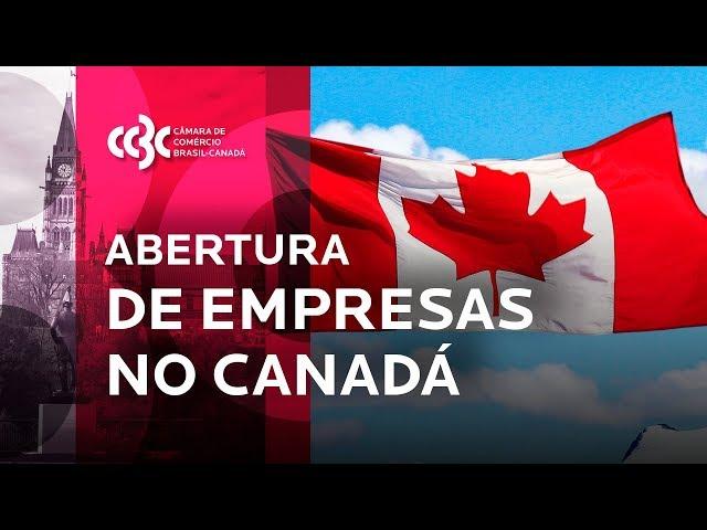 Abertura de empresa no Canadá | Cases de Sucesso CCBC