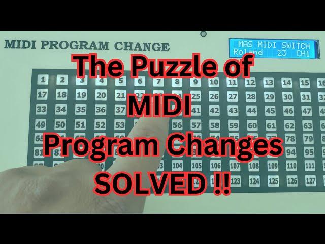 MIDI Masterclass - The Puzzle of MIDI Program Changes Solved - EVERYTHING you NEED to KNOW !