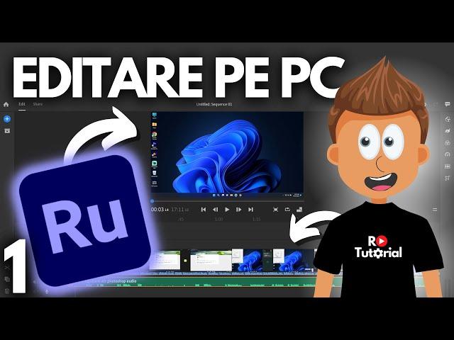 Editare Video GRATIS pe PC - TUTORIAL ROMÂNĂ