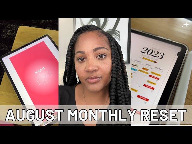 AUGUST 2023 MONTHLY RESET ROUTINE | budgeting, reflections, favorites, highs/lows, mood board