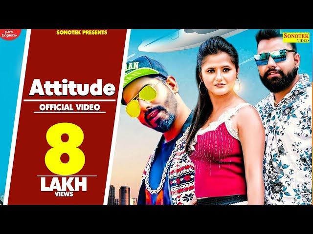 Desi Look, Attitude (Full Video) Raj Mawar | Tane Maar Dega Mera Attitude Bwali, New Haryanvi Song