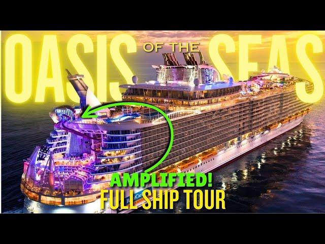 OASIS of the Seas FULL SHIP TOUR