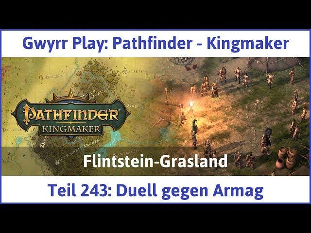 Pathfinder - Kingmaker Teil 243: Duell gegen Armag - Let's Play|Deutsch