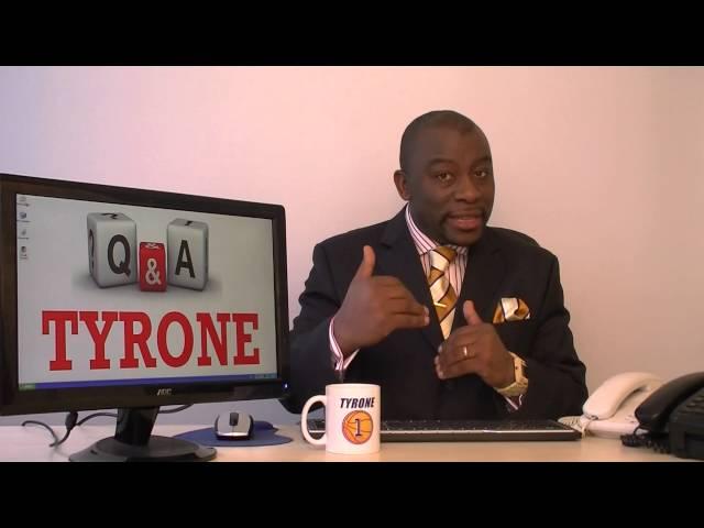 Q & A With Tyrone: 3rd Edition
