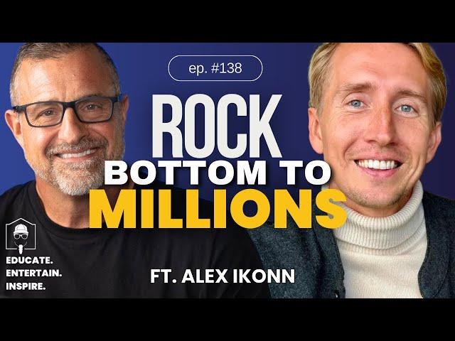 From Rock Bottom to Millions: The Mindset That Changes Everything #138